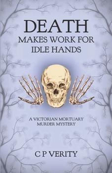 Paperback Death Makes Work For Idle Hands Book