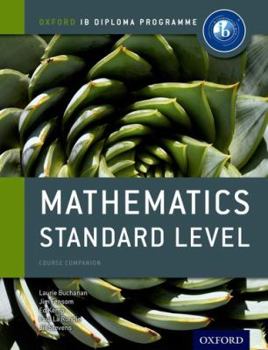 Paperback Ib Mathematics Standard Level Course Book: Oxford Ib Diploma Program [With CDROM] Book