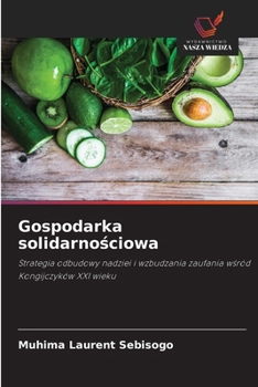 Paperback Gospodarka solidarnościowa [Polish] Book