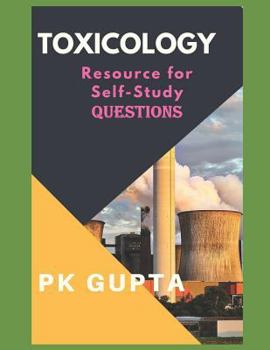 Paperback Toxicology: Resource for Self Study Questions Book