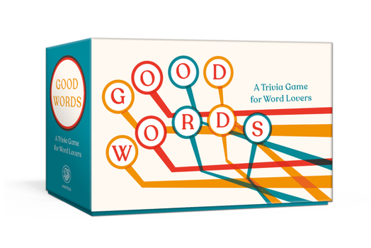 Board Game Good Words: A Trivia Game for Word Lovers: Card Game Book