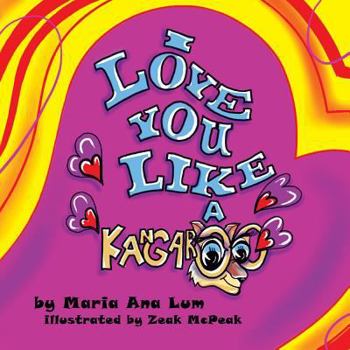 Paperback I Love You like a Kangaroo Book