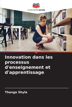 Paperback Innovation dans les processus d'enseignement et d'apprentissage [French] Book