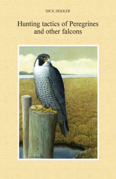 Paperback Hunting Tactics of Peregrines and other Falcons Book