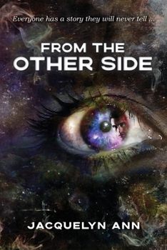 Paperback From the Other Side: Everyone has a story they will never tell Book