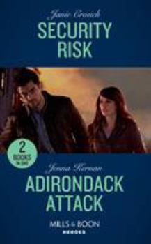 Security Risk (The Risk Series) / Adirondack Attack