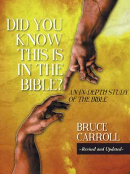 Paperback Did You Know This Is in the Bible?: An In-depth Study of the Bible Book