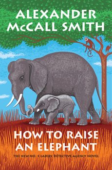 Library Binding How to Raise an Elephant [Large Print] Book