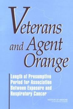 Veterans and Agent Orange: Length of Presumptive Period for Association Between Exposure and Respiratory Cancer