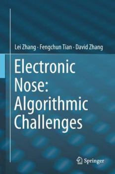 Hardcover Electronic Nose: Algorithmic Challenges Book
