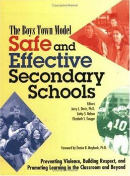 Paperback Safe and Effective Secondary Schools: The Boys Town Model Book