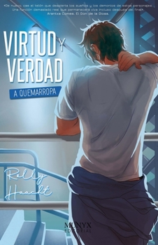 Virtud y verdad a quemarropa - Book #2 of the Amor y Virtud
