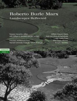 Paperback Roberto Burle Marx: Landscapes Reflected, Landscape Views 3 Book