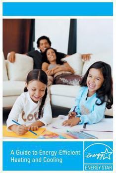 Paperback A Guide to Energy-Efficient Heating and Cooling Book