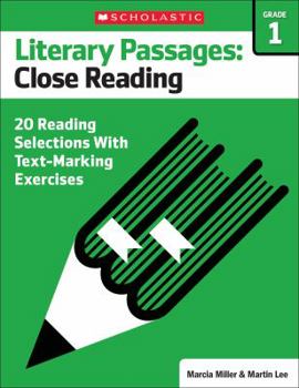 Paperback Literary Passages: Close Reading: Grade 1: 20 Reading Selections with Text-Marking Exercises Book