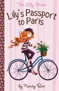 Paperback Lily's Passport to Paris Book
