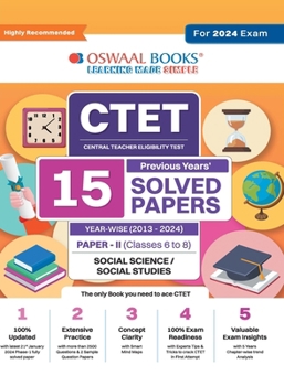 Oswaal CTET (Central Teachers Eligibility Test) Paper-II Classes 6 - 8 15 Year's Solved Papers Social Science and Studies Yearwise 2013 - 2024 For 2024 Exam