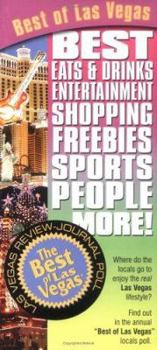 Paperback Best of Las Vegas: Best Eats & Drinks, Entertainment, Shopping, Freebies, Sports, People and More! Book