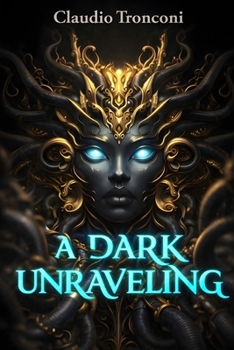 Paperback A Dark Unraveling Book