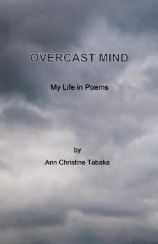 Paperback Overcast Mind: My Life in Poems Book