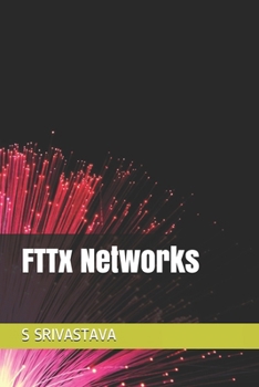 Paperback FTTx Networks Book