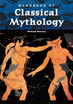 Hardcover Handbook of Classical Mythology Book