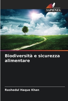 Paperback Biodiversità e sicurezza alimentare [Italian] Book