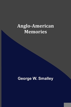 Anglo-American Memories,