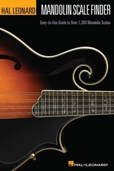 Mandolin Scale Finder: Easy-to-Use Guide to Over 1,300 Mandolin Scales, 6 inch. x 9 inch. Edition