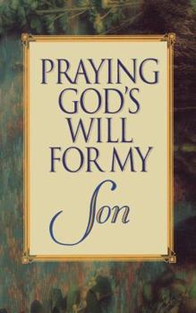 Paperback Praying God's Will for My Son Book