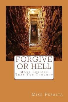 Paperback Forgive Or Hell Book