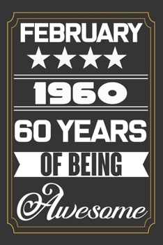 February 1960 60 Years Of Being Awesome: Valentine Line Journal ,Who Are Born In February 1960