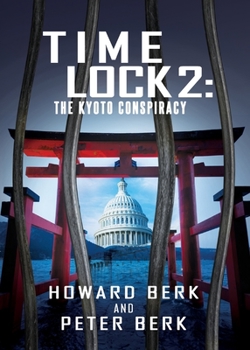 Paperback TimeLock 2: The Kyoto Conspiracy Book