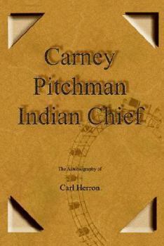 Paperback Carney Pitchman Indian Chief Book