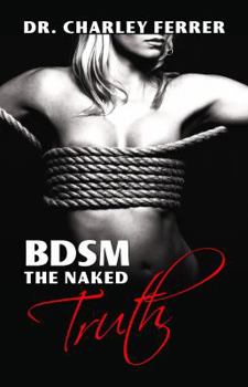 Paperback BDSM The Naked Truth Book