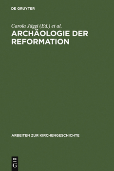 Hardcover Archäologie der Reformation [German] Book