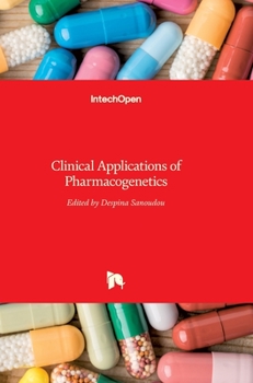 Hardcover Clinical Applications of Pharmacogenetics Book
