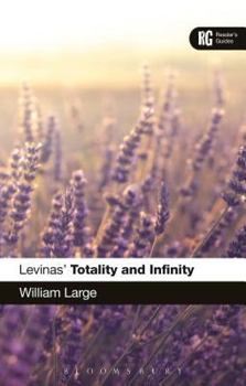 Hardcover Levinas' 'Totality and Infinity': A Reader's Guide Book