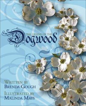 Hardcover The Legend of the Dogwood Book