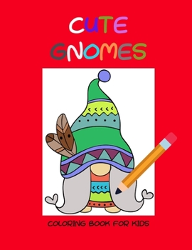 Paperback Cute gnomes coloring book for kids Book