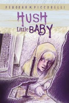 Paperback Hush, Little Baby Book