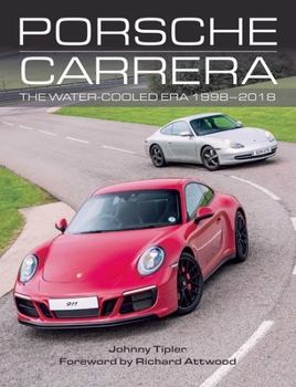 Hardcover Porsche Carrera: The Water-Cooled Era 1998-2018 Book