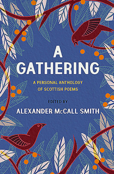 Mass Market Paperback A Gathering: A Personal Anthology of Scottish Poems Book