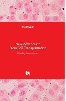 Hardcover New Advances in Stem Cell Transplantation Book