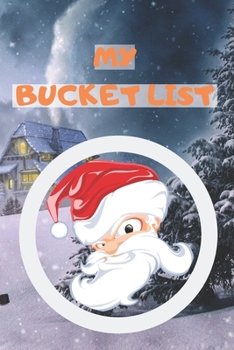 Paperback My Bucket List: Journal for Your Future Adventures 100 Entries Best Gift Book