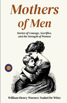 Paperback Mothers of Men Book