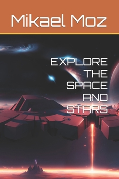 Paperback Explore the Space and Stars Book