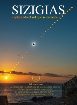 Sizigias : Capturando el Sol Que Se Oculta