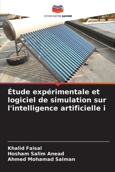 Paperback Étude expérimentale et logiciel de simulation sur l'intelligence artificielle i [French] Book