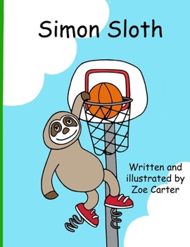 Paperback Simon Sloth: A story from the book of Proverbs Book